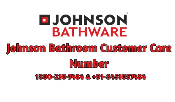 Johnson Bathroom Customer Care