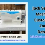 jack Sewing Machine Customer Care