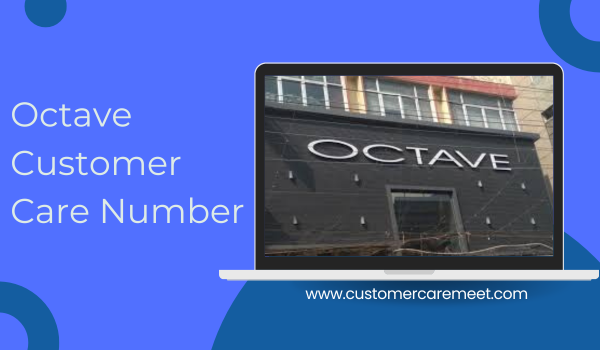 Octave Customer Care Number